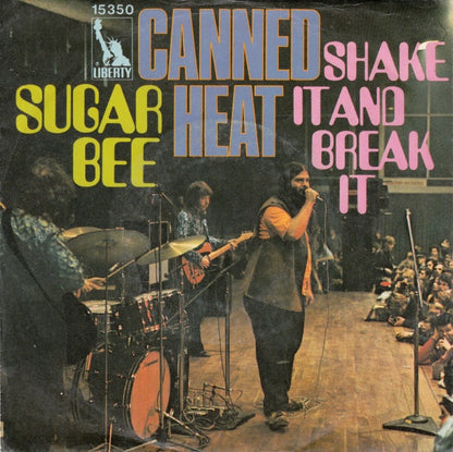 Canned Heat : Sugar Bee / Shake It And Break It (7", Single)