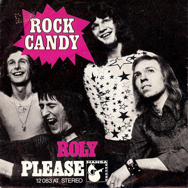 Rock Candy (6) : Roly / Please (7", Single)