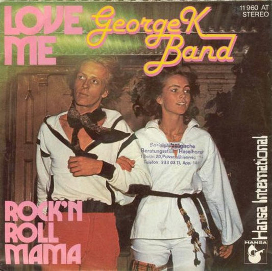 George K Band : Love Me (7", Single)