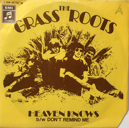 The Grass Roots : Heaven Knows (7", Single, Mono)