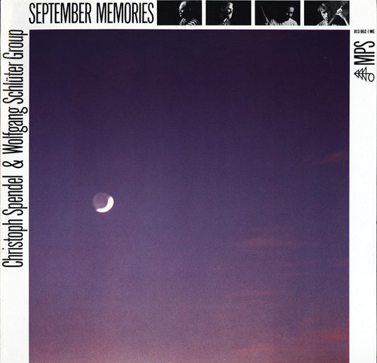 Christoph Spendel & Wolfgang Schlüter Group : September Memories (LP, Album)