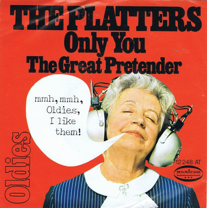 The Platters : Only You / The Great Pretender (7", Single, RE)