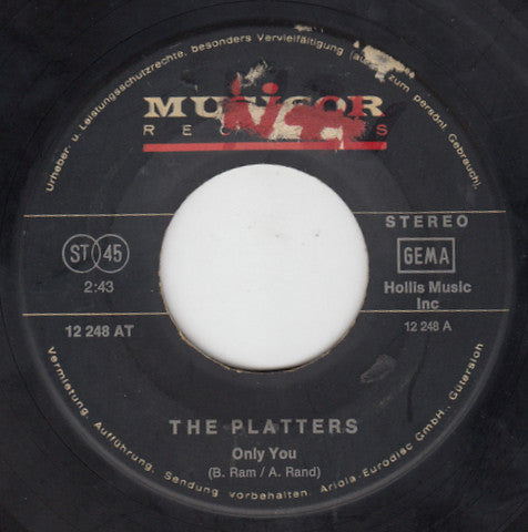 The Platters : Only You / The Great Pretender (7", Single, RE)