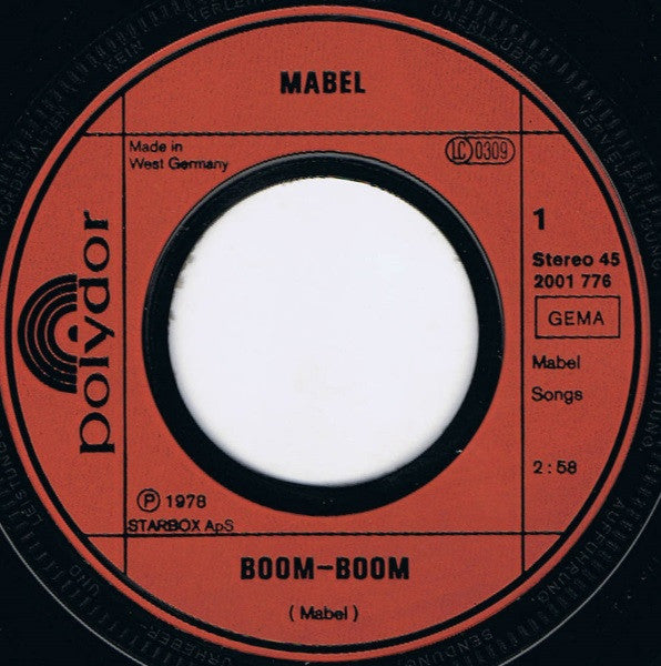 Mabel (2) : Boom-Boom / I'm Only Here To Rock'n' Roll (7", Single)