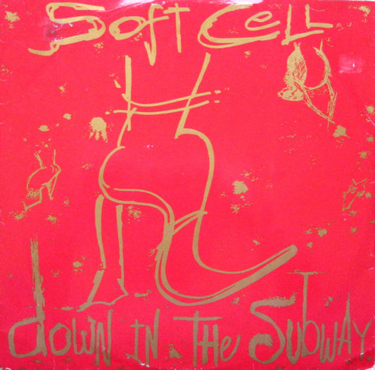 Soft Cell : Down In The Subway (12", Single)