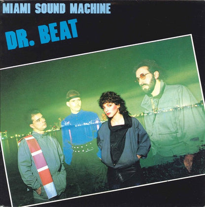 Miami Sound Machine : Dr. Beat (7", Single)