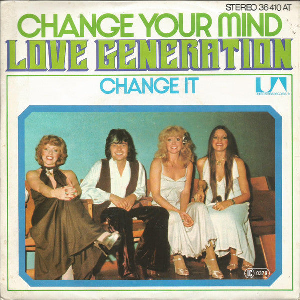 Love Generation : Change Your Mind (7", Single)