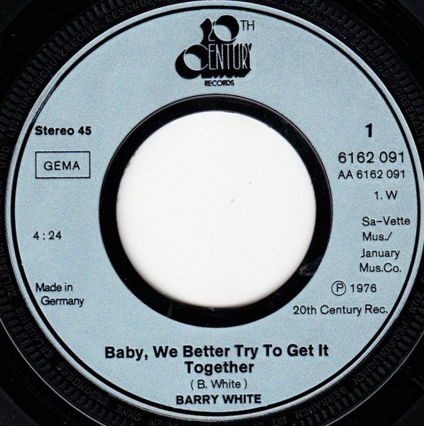 Barry White : Baby, We Better Try To Get It Together (7", Single)