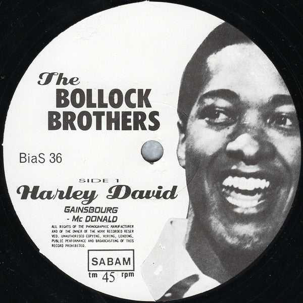 The Bollock Brothers : Harley David / Son Of A Bitch (12")