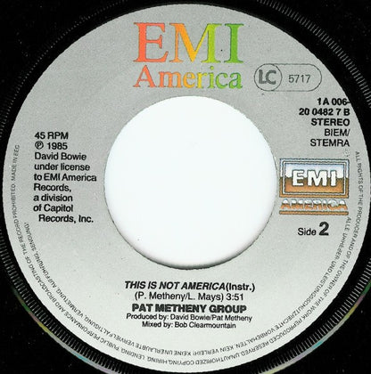 David Bowie / Pat Metheny Group : This Is Not America (7", Single)