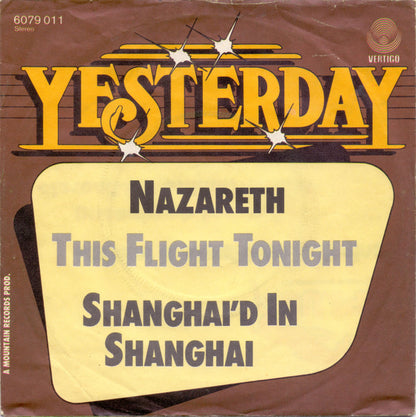 Nazareth (2) : This Flight Tonight / Shanghai'd In Shanghai (7")