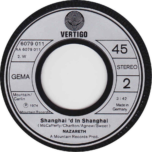 Nazareth (2) : This Flight Tonight / Shanghai'd In Shanghai (7")