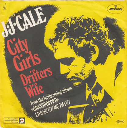 J.J. Cale : City Girls (7", Single)