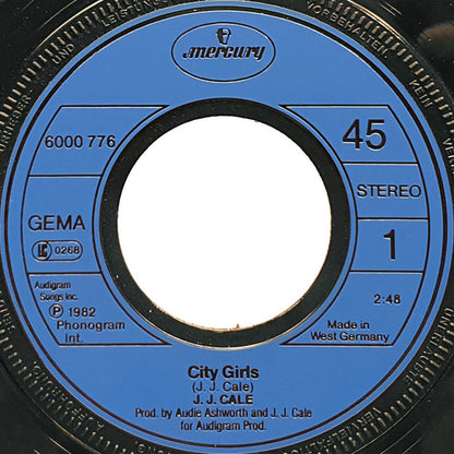 J.J. Cale : City Girls (7", Single)