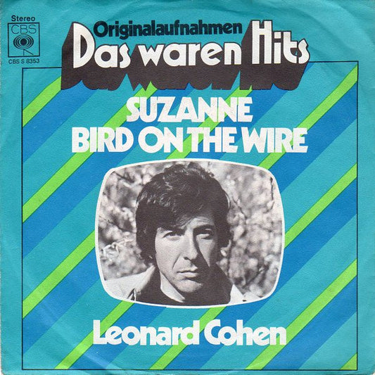 Leonard Cohen : Suzanne / Bird On The Wire (7", Single)