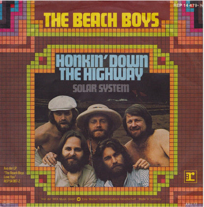 The Beach Boys : Honkin' Down The Highway (7", Single)