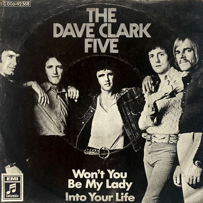 The Dave Clark Five : Won't You Be My Lady (7", Single, Mono)