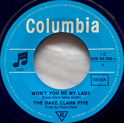 The Dave Clark Five : Won't You Be My Lady (7", Single, Mono)