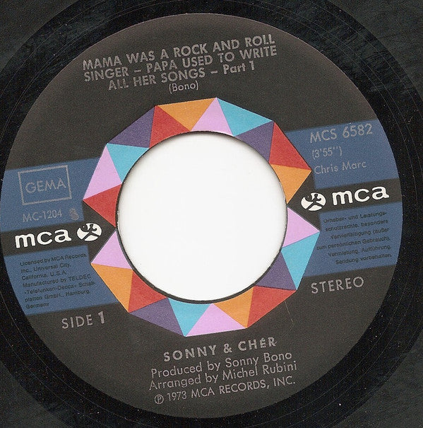 Sonny & Cher : Mama Was A Rock And Roll Singer - Papa Used To Write All Her Songs (7")