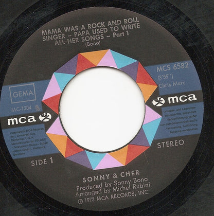 Sonny & Cher : Mama Was A Rock And Roll Singer - Papa Used To Write All Her Songs (7")