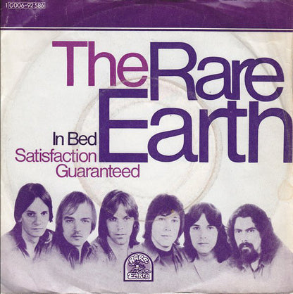 The Rare Earth* : In Bed (7", Single)