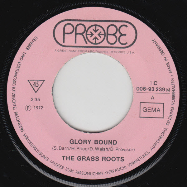 The Grass Roots : Glory Bound (7", Single, Mono)