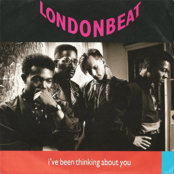 Londonbeat : I've Been Thinking About You (7", Single)