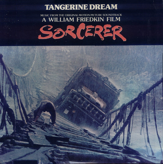 Tangerine Dream : Sorcerer (Music From The Original Motion Picture Soundtrack) (LP, Album)