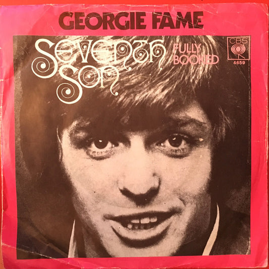 Georgie Fame : Seventh Son / Fully Booked (7", Single)