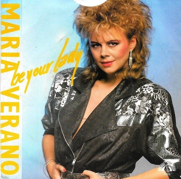 Maria Verano : Be Your Lady (7", Single)