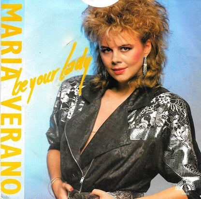 Maria Verano : Be Your Lady (7", Single)