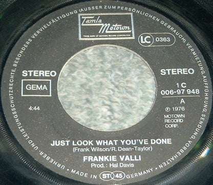 Frankie Valli : Just Look What You've Done (7", Single)