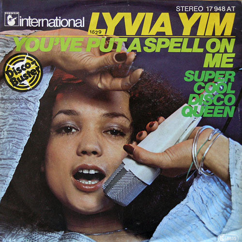 Lyvia Yim : You've Put A Spell On Me / Super Cool Disco Queen (7", Single)