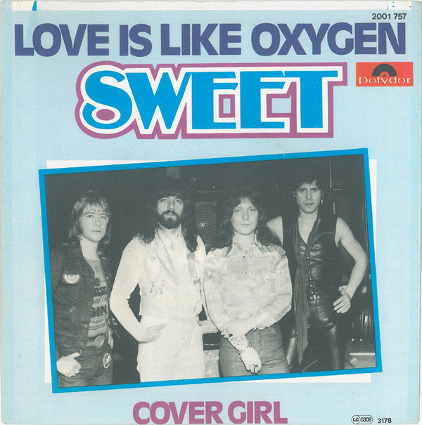 Sweet* : Love Is Like Oxygen (7", Single)