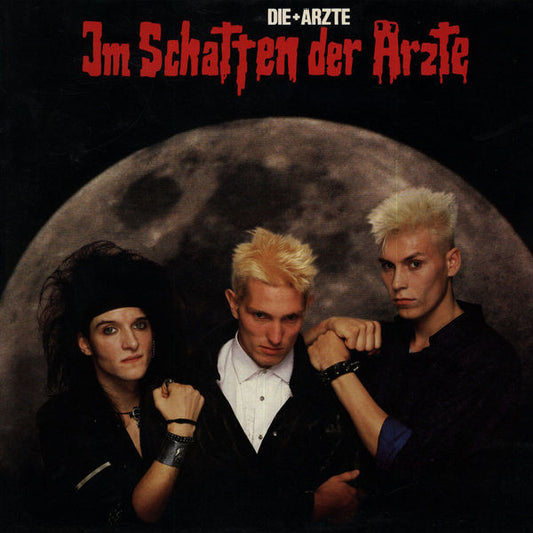 Die + Ärzte* : Im Schatten Der Ärzte (LP, Album)