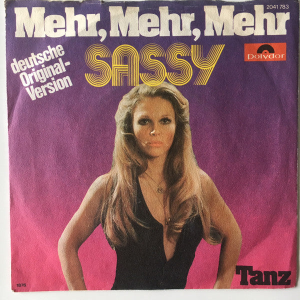 Sassy (15) : Mehr, Mehr, Mehr (7", Single)