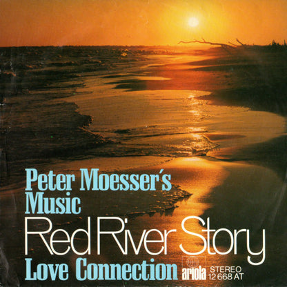 Peter Moesser's Music : Red River Story  (7", Single)