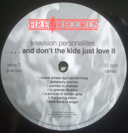 Television Personalities : ...And Don't The Kids Just Love It (LP, Album, RE, RM)