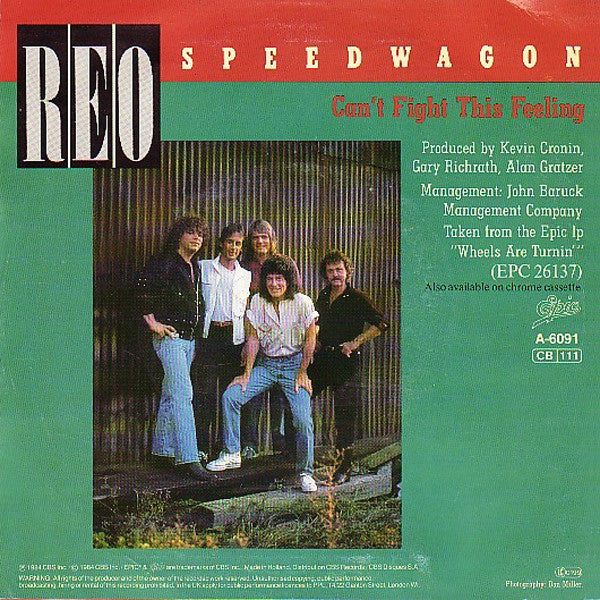 REO Speedwagon : Can't Fight This Feeling (7", Single)