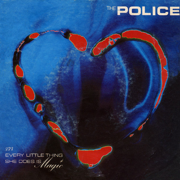 The Police : Every Little Thing She Does Is Magic (7", Single)