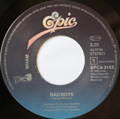 Wham! : Bad Boys (7", Single)