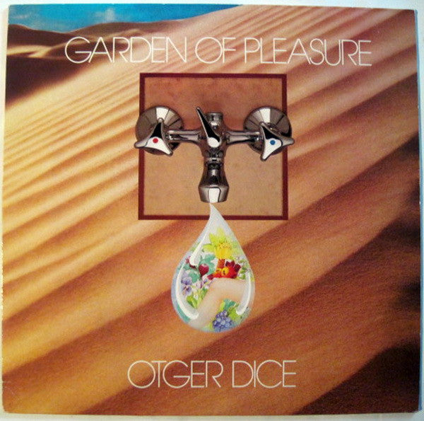 Otger Dice : Garden Of Pleasure (LP, Album)