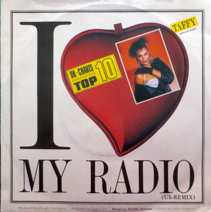 Taffy : I Love My Radio (Midnight Radio) (US-Remix) (7", Single)