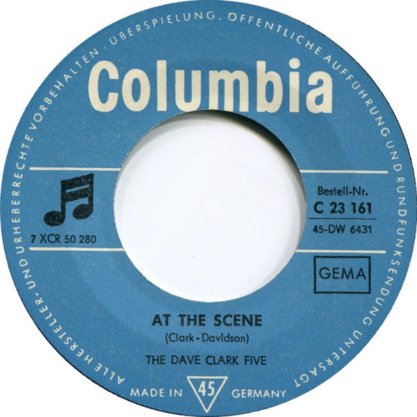 The Dave Clark '5'* : At The Scene / I Miss You (7", Single)