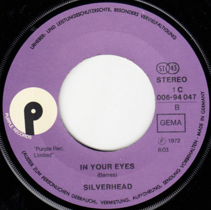 Silverhead : Rolling With My Baby (7", Single)