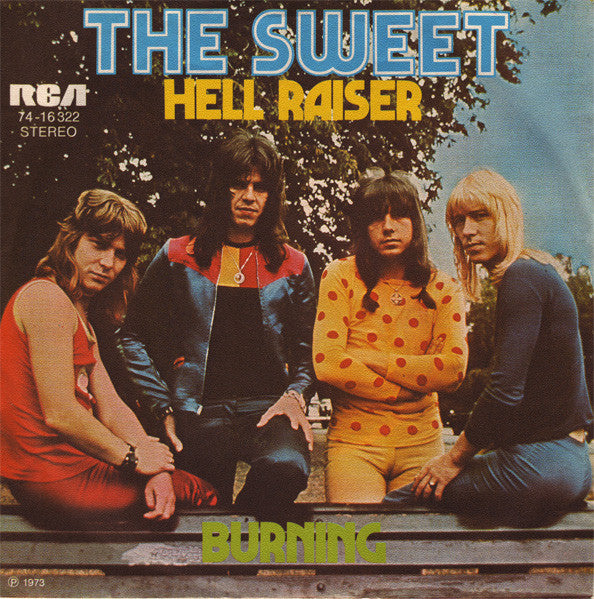 The Sweet : Hell Raiser / Burning (7", Single)