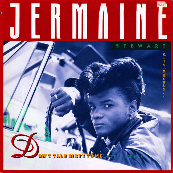 Jermaine Stewart : Don't Talk Dirty To Me (Extended Mix) (12", Single)