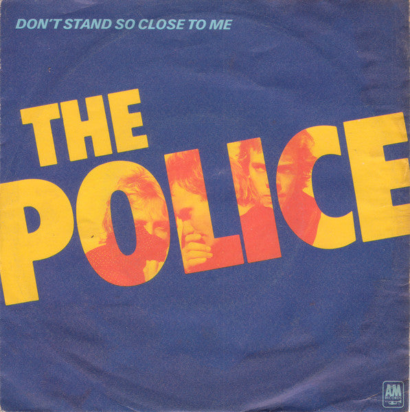 The Police : Don't Stand So Close To Me (7", Single, Bla)