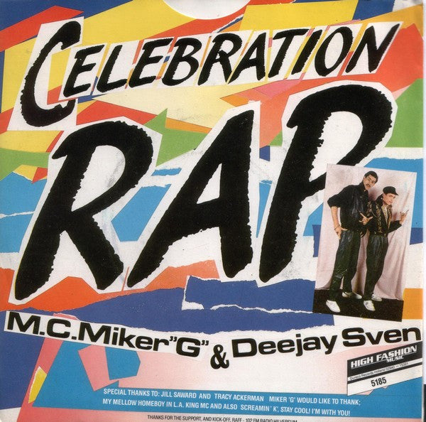 M.C. Miker "G" & Deejay Sven* : Celebration Rap (7", Single)