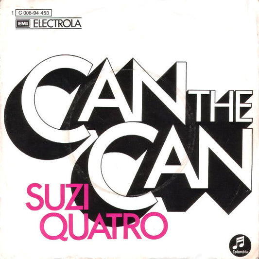 Suzi Quatro : Can The Can (7", Single)